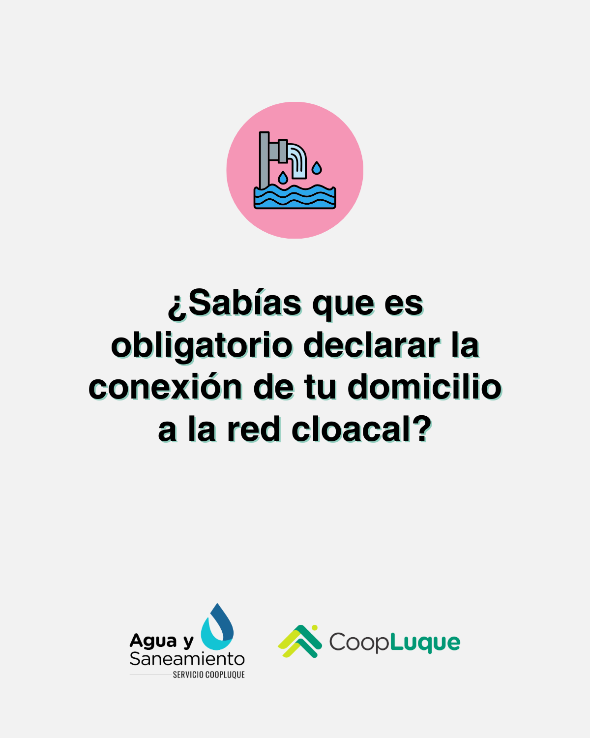 Hasta el 30/04 podés regulizar tu situación respecto a la conexión cloacal